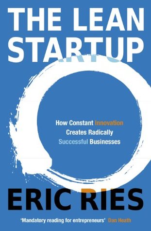 The Lean Start Up – Eric Ries